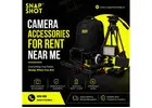 Camera Accessories For Rent Near Me | Snap Shot