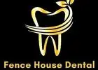 Fence House Dental