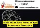 Navigating the Stars: Finding the Best Astrologer in Hammersmith