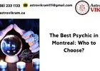 The Best Psychic in Montreal: Who to Choose?